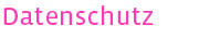 Datenschutz